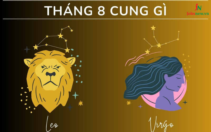 tháng 8 cung gì