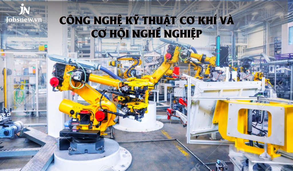 công nghệ ký thuật cơ khí