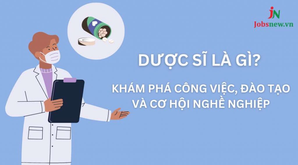 dược sĩ là gì