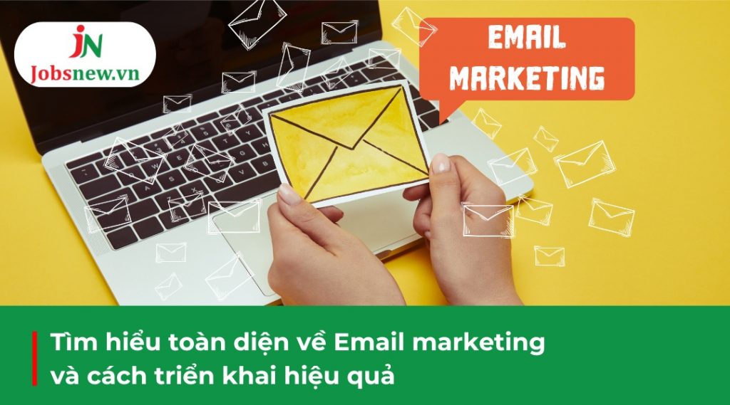 email marketing, email marketing là gì, mẫu email marketing, ví dụ về email marketing, cách viết email marketing