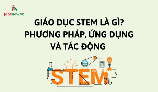 giáo dục stem là gì