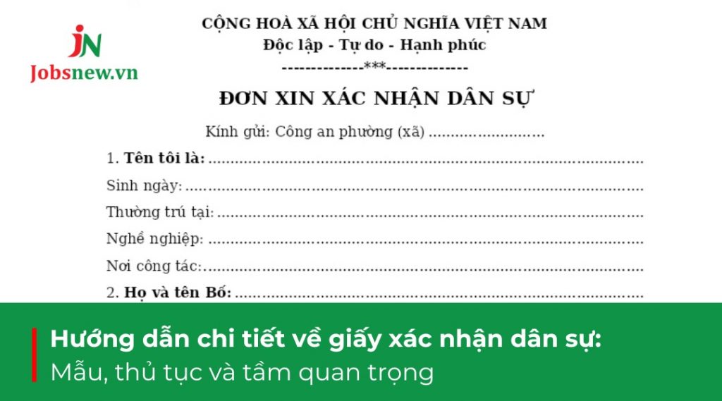 giấy xác nhận dân sự, giấy xác nhận dân sự xin ở đâu, mẫu giấy xác nhận dân sự, xin giấy xác nhận dân sự online, mẫu giấy xác nhận dân sự đi làm