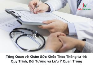 Tổng quan về khám sức khỏe theo thông tư 14