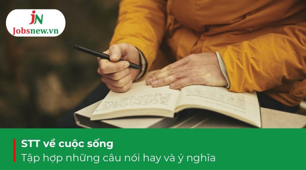 stt về cuộc sống, stt về cuộc sống chất, stt về cuộc sống chất ngắn, stt về cuộc sống xã hội, stt về cuộc sống bình yên