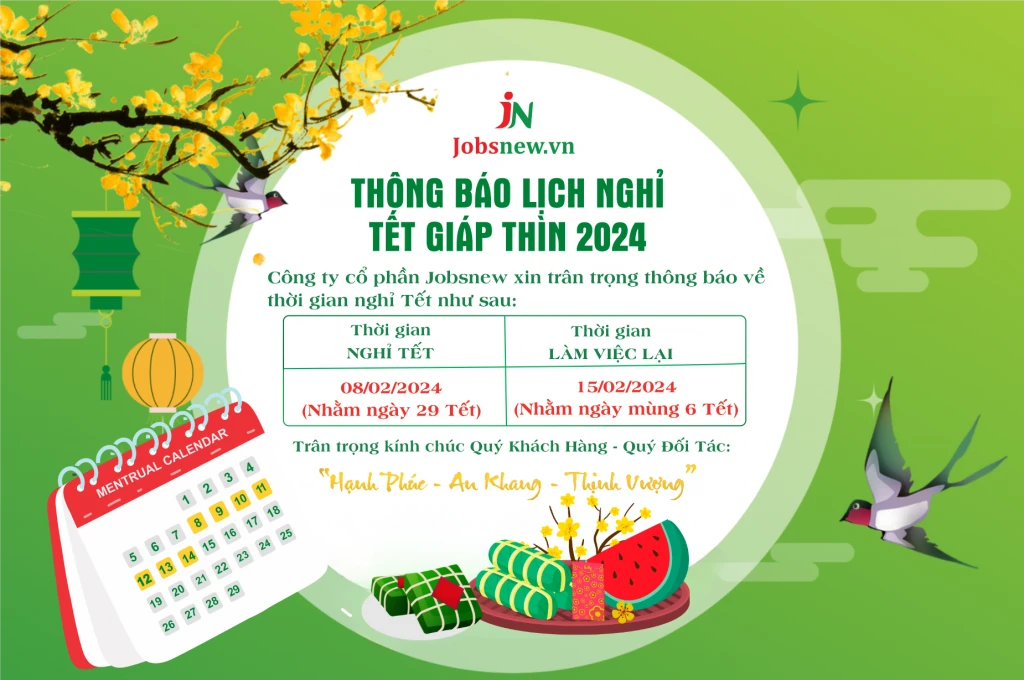 Thông Báo Lịch Nghỉ Tết Nguyên Đán Giáp Thìn Năm 2024