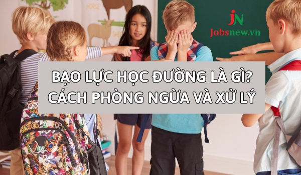 bạo lực học đường là gì