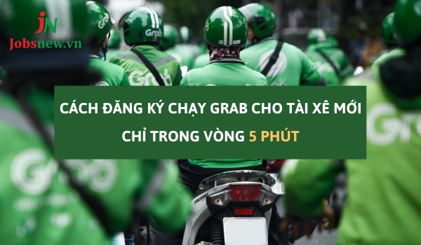 đăng ký chạy grab