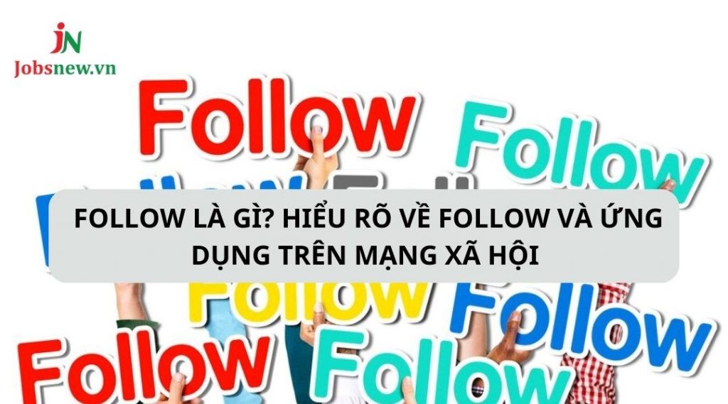 follow là gì