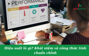 hiệu suất là gì, hiệu suất sản xuất là gì, cách tính hiệu suất sản xuất, quy mô và hiệu suất của tư liệu sản xuất, tính hiệu suất sản xuất