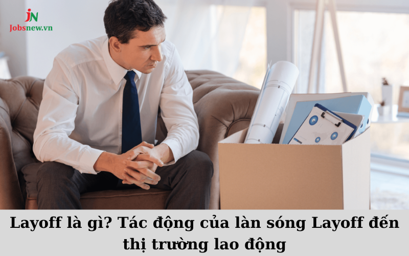 layoff là gì