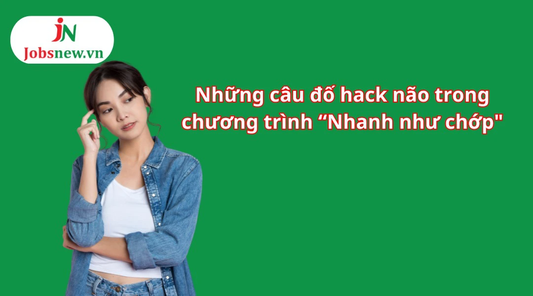 những câu hỏi hack não, những câu hỏi hack não của gen z, những câu hỏi hack não nhất thế giới, những câu hỏi hack não người yêu, top những câu hỏi hack não