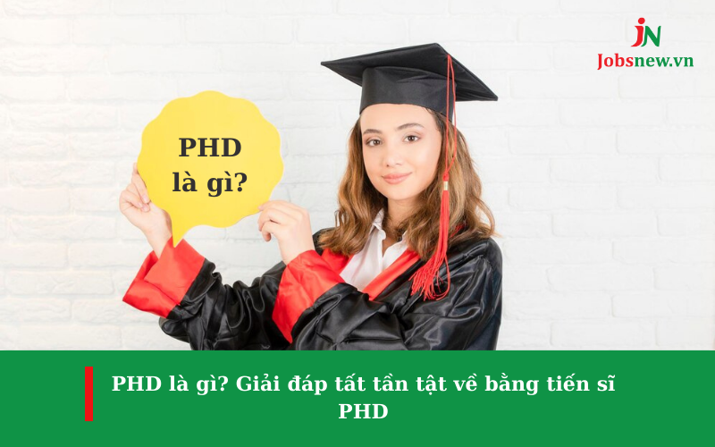 phd là gì, ph.d là gì, phd là bằng gì, phd student là gì, phd là viết tắt của từ gì