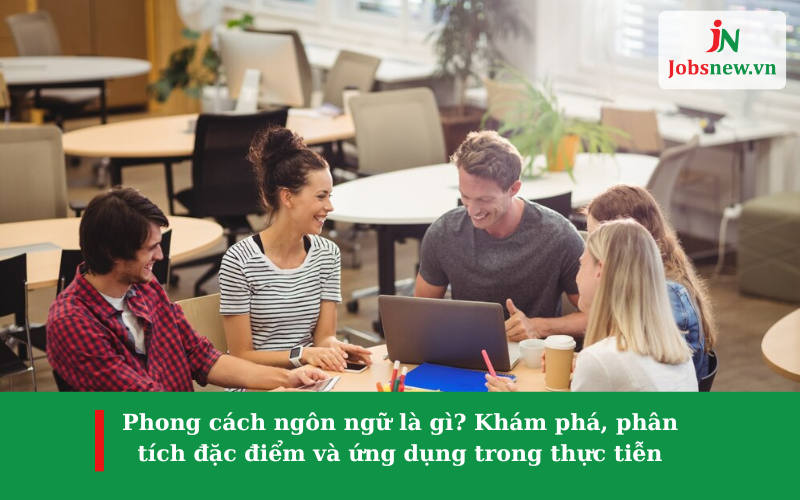 phong cách ngôn ngữ, các phong cách ngôn ngữ, phong cách ngôn ngữ chính luận, phong cách ngôn ngữ khoa học, phong cách ngôn ngữ nghệ thuật