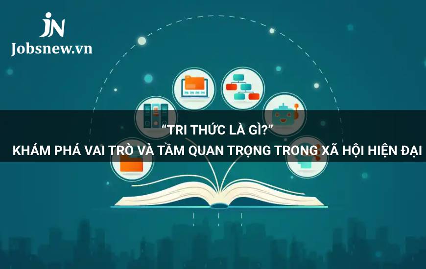 Tri thức là gì?