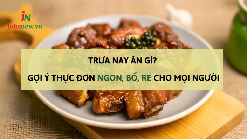 trưa nay ăn gì