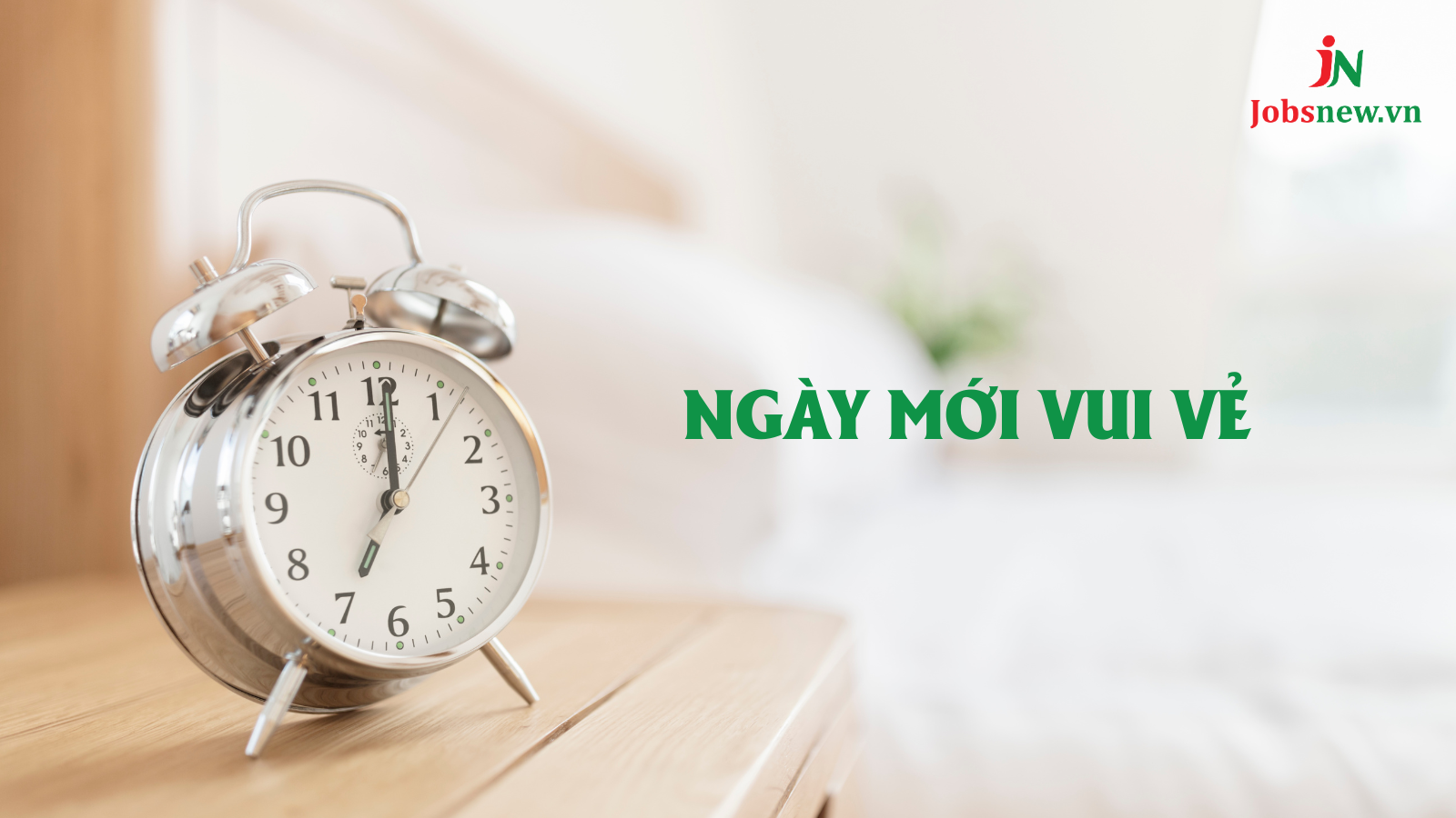 NGÀY MỚI VUI VẺ