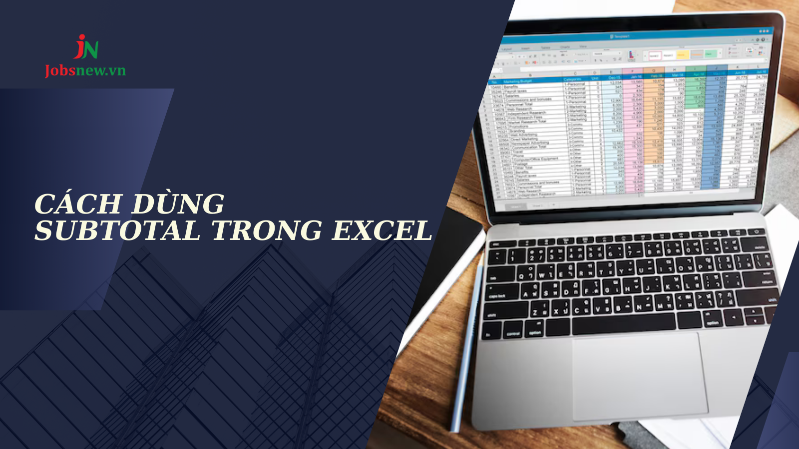 hàm subtotal, hàm subtotal là gì, subtotal trong excel, hàm subtotal có điều kiện, cách dùng subtotal trong excel