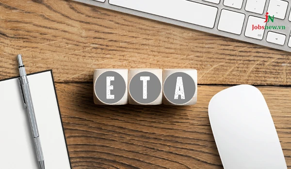 eta là viết tắt của từ gì