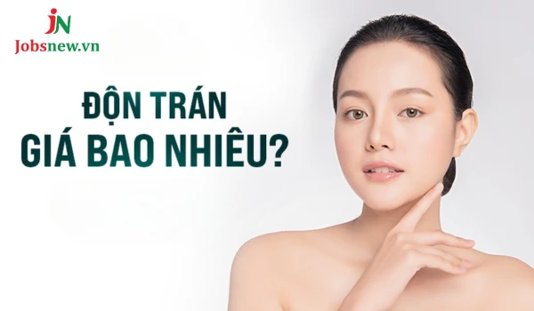 Dịch vụ thẩm mỹ trán cao và chi phí liên quan