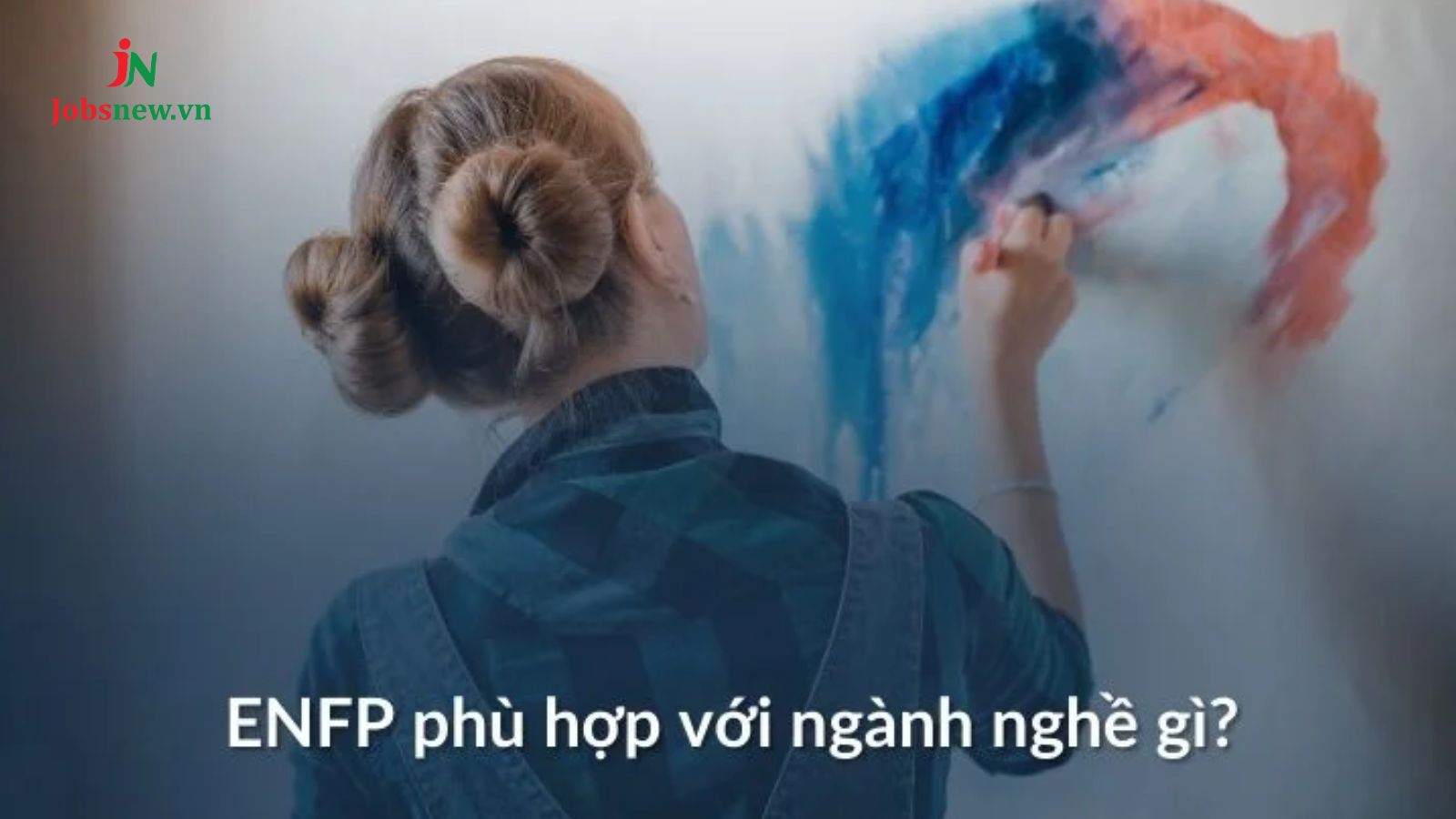 ngành nghề phù hợp enfp