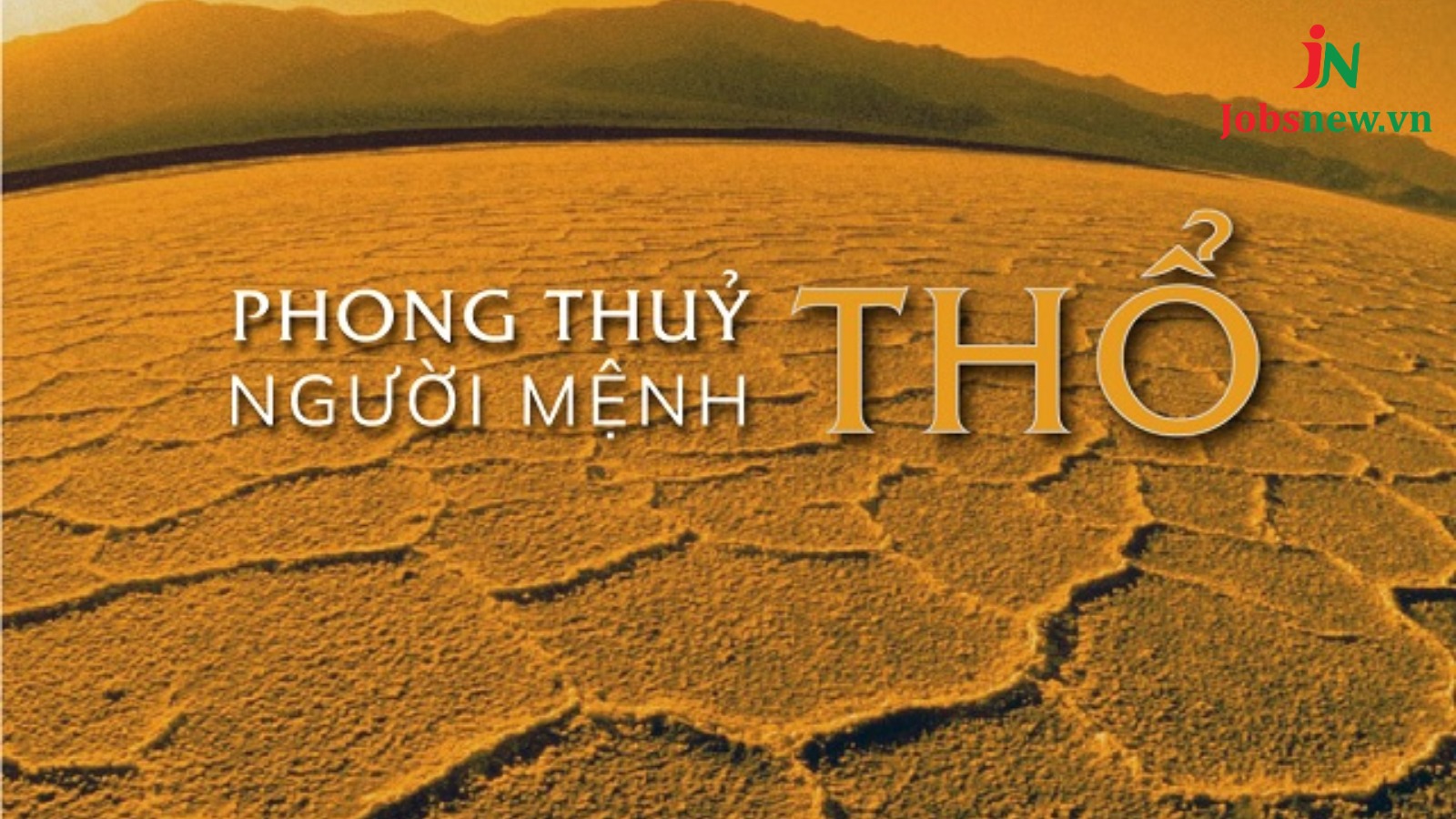 Giới thiệu về Mệnh Thổ trong ngũ hành phong thủy