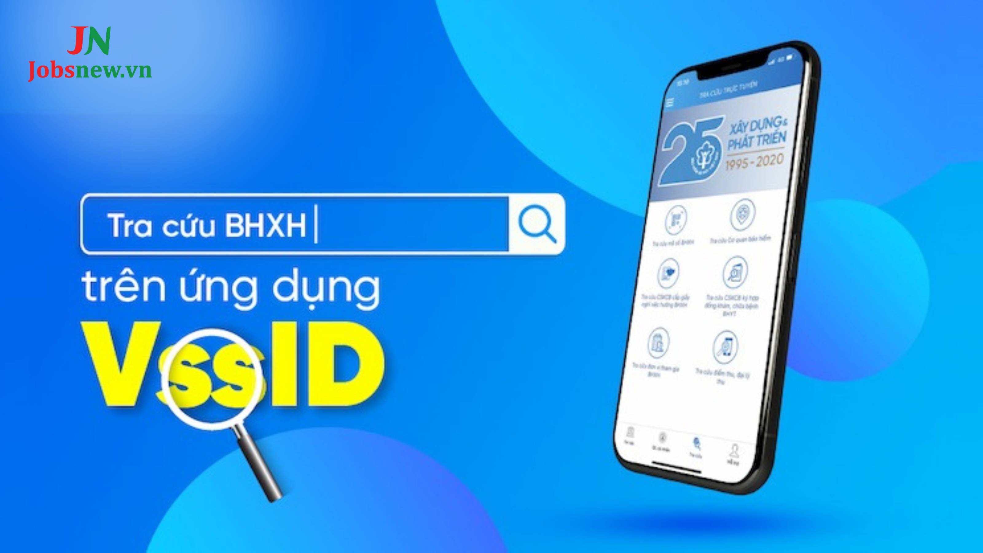 Tra cứu bảo hiểm xã hội qua ứng dụng VssID