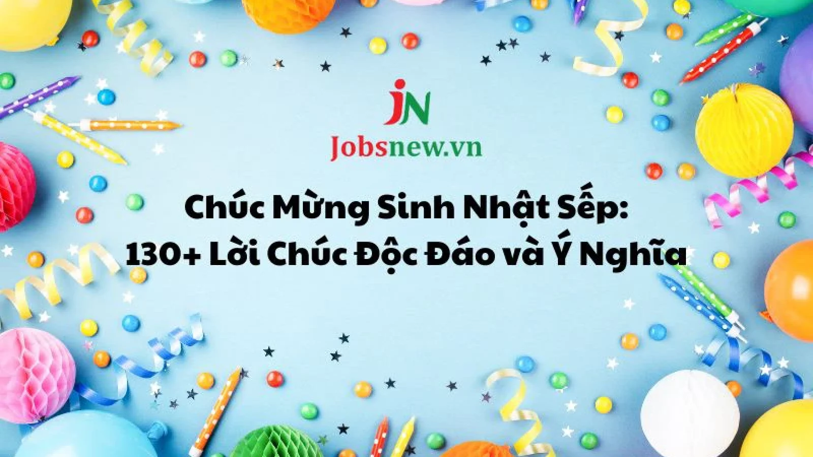 chúc mừng sinh nhật sếp