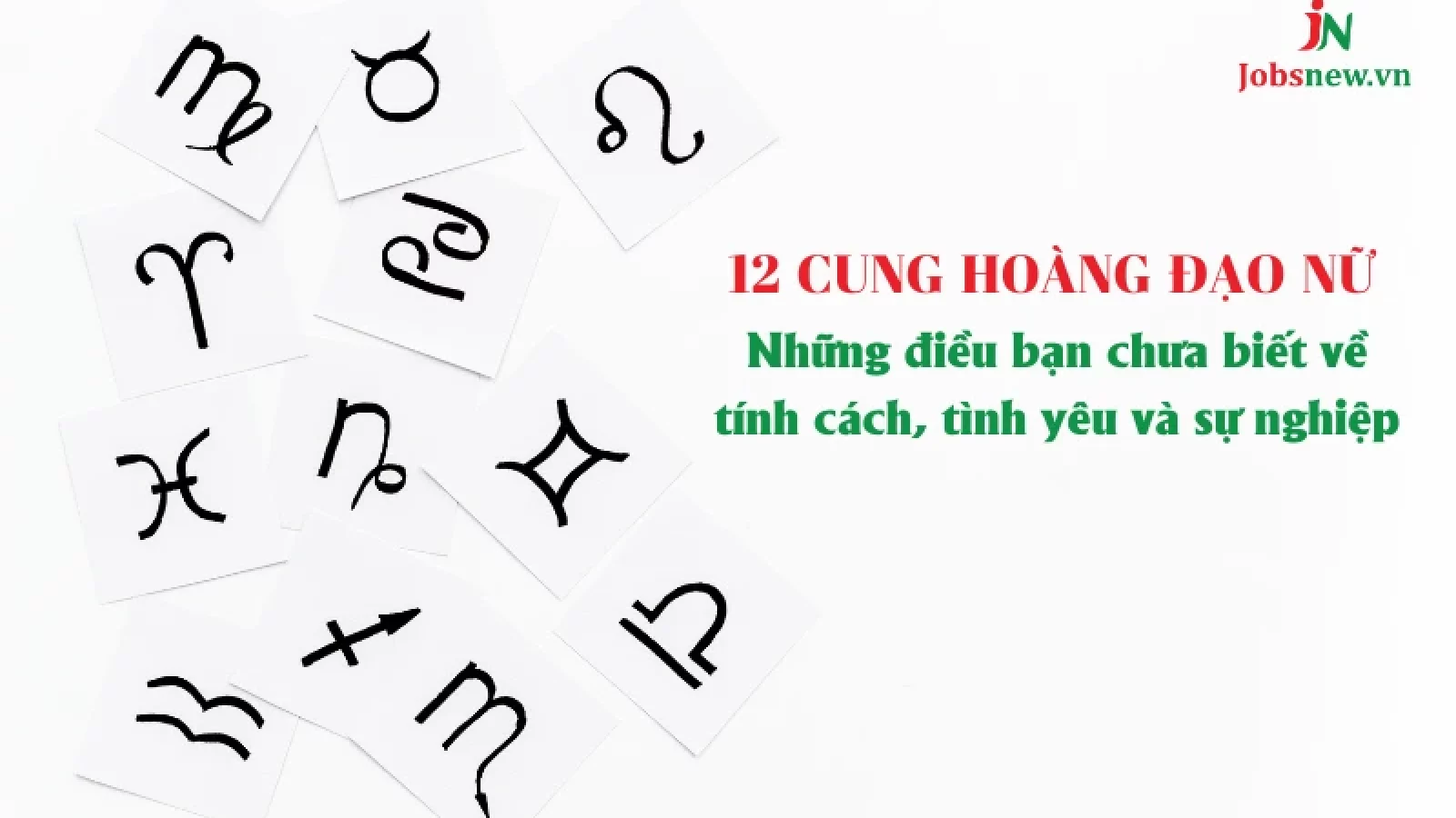 12 CUNG HOÀNG ĐẠO NỮ