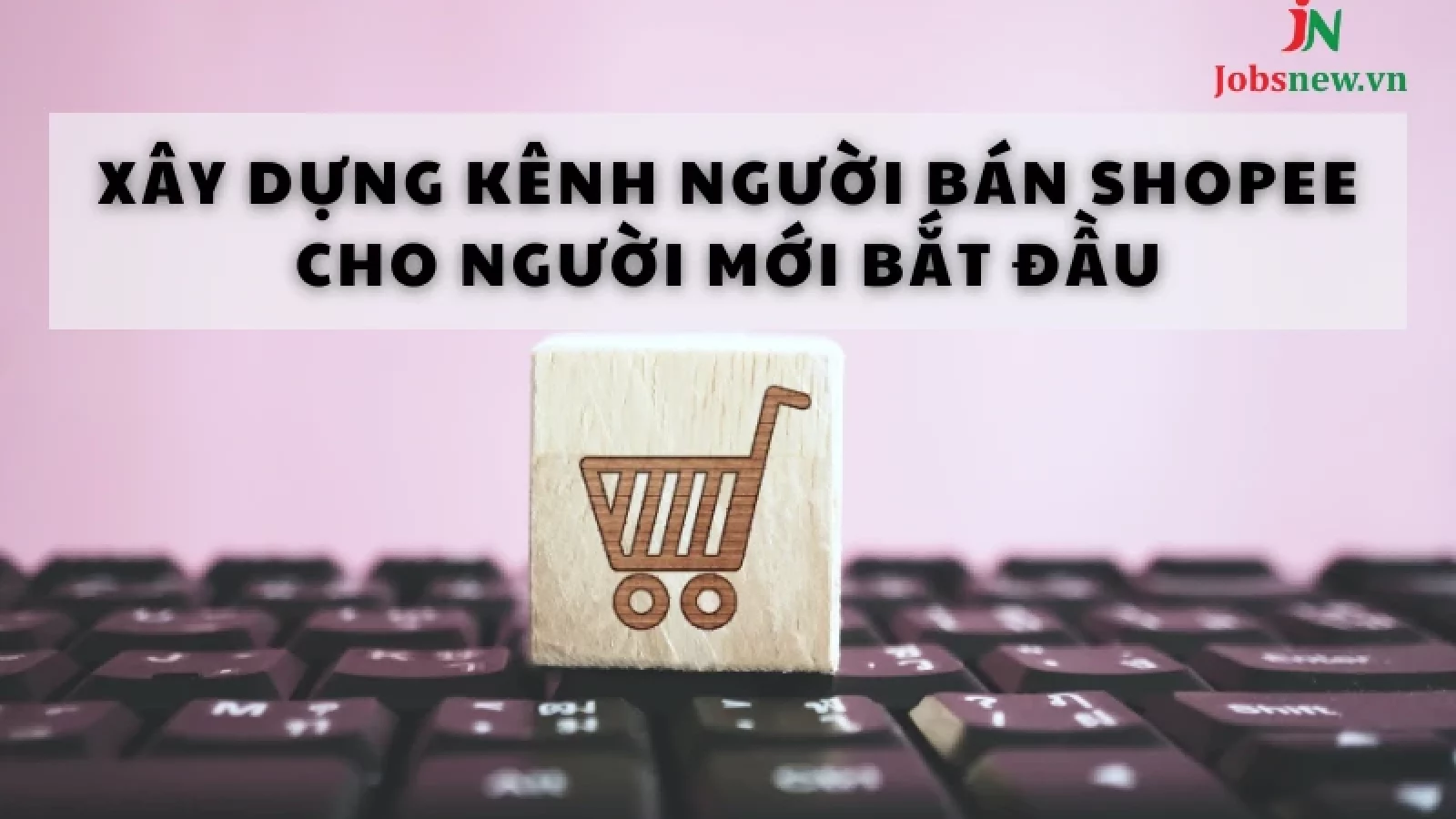 Kênh người bán Shopee