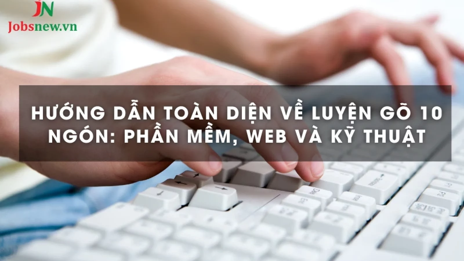 luyện gõ 10 ngón