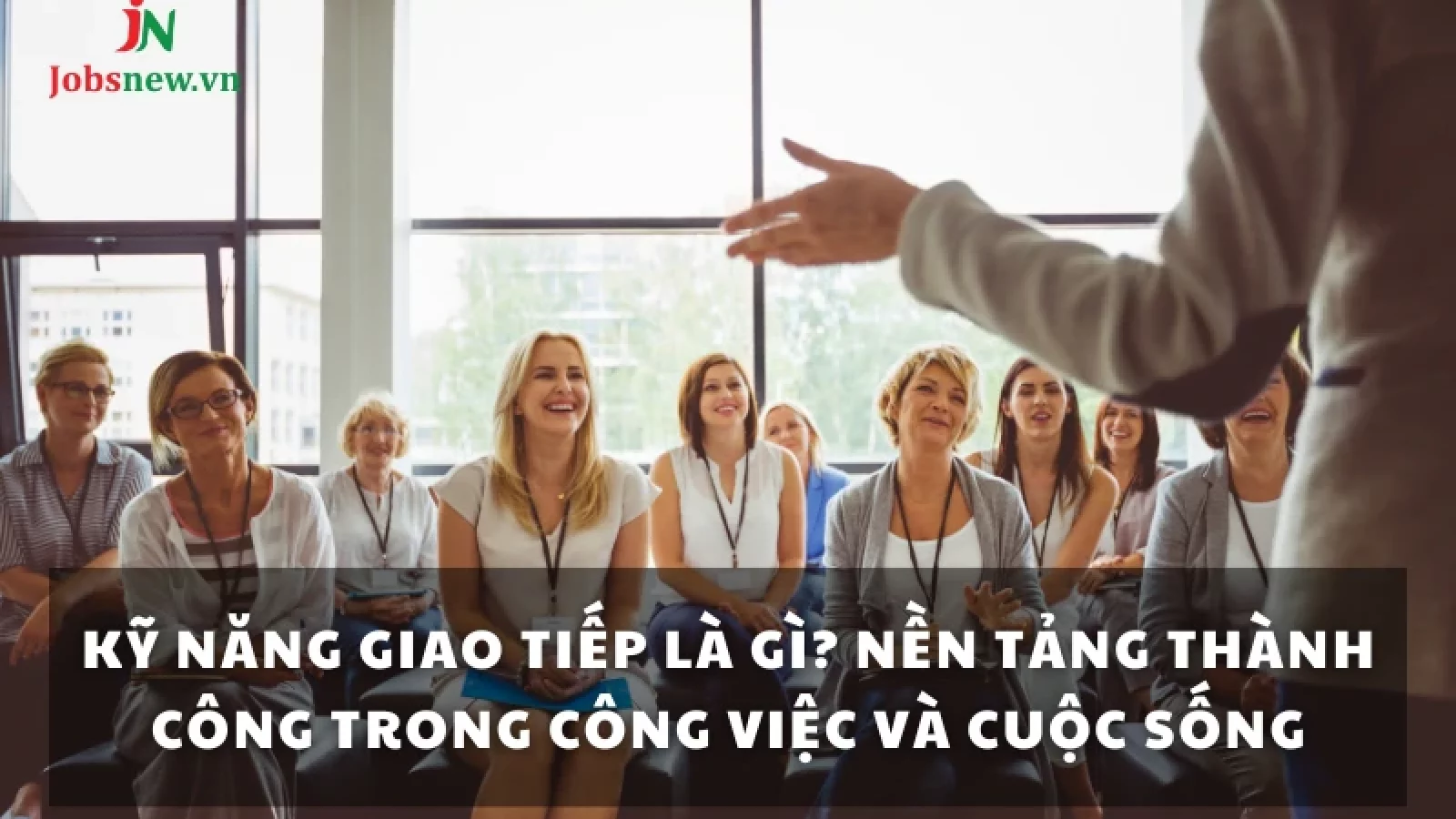 Kỹ năng giao tiếp