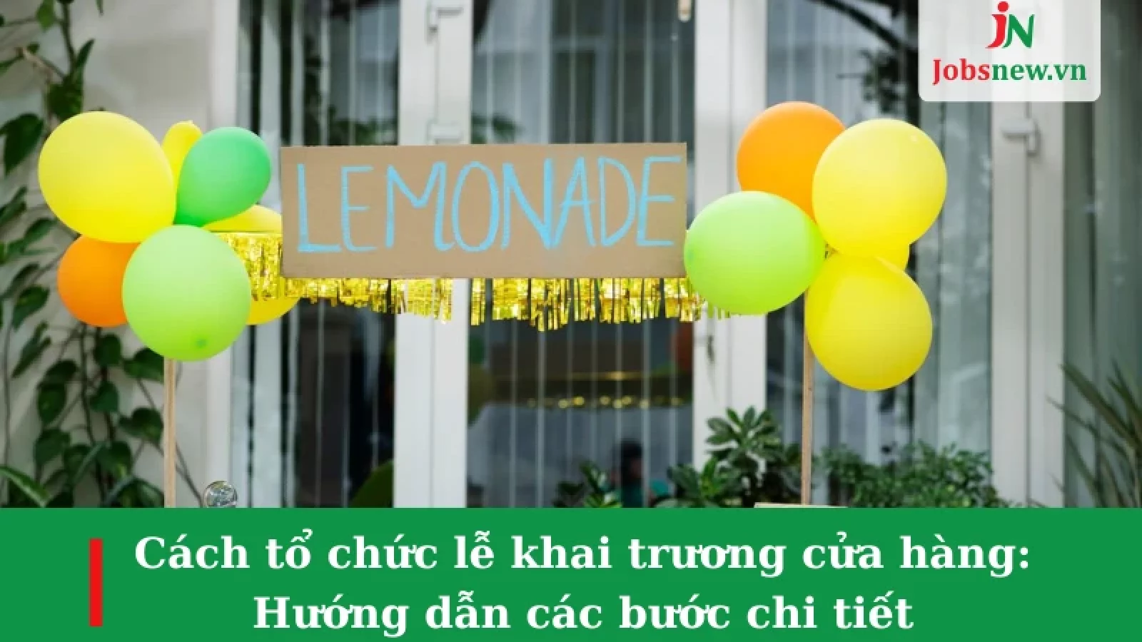 cách tổ chức lễ khai trương cửa hàng, lễ khai trương, lễ khai trương cửa hàng, tổ chức khai trương cửa hàng, cách tổ chức khai trương cửa hàng