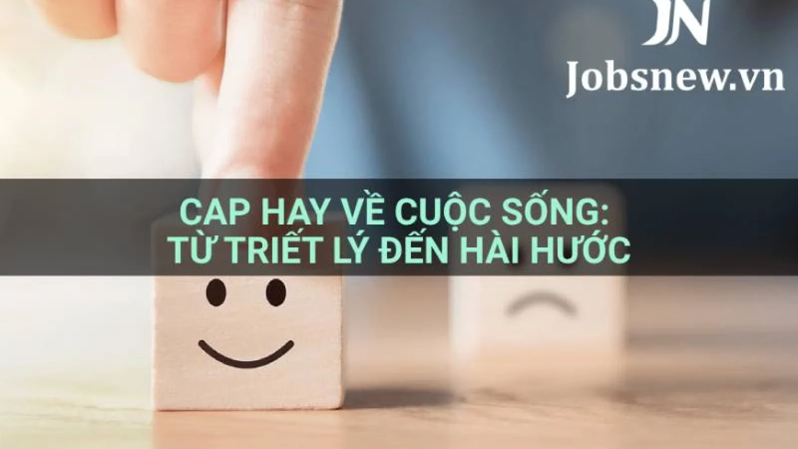 cap hay về cuộc sống