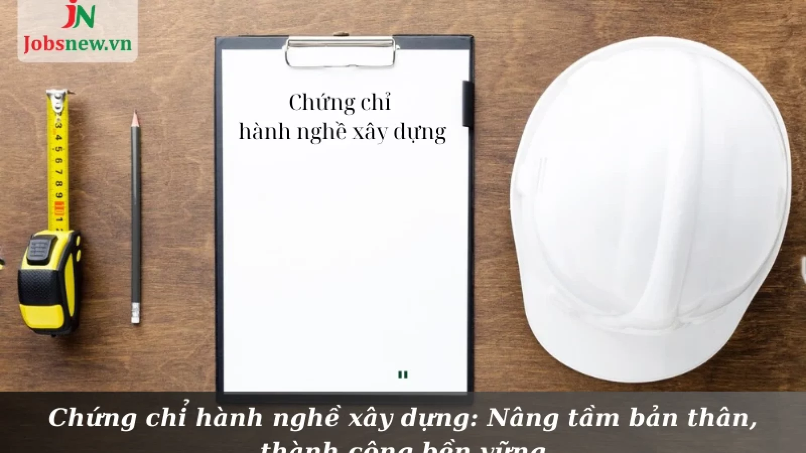 Chứng chỉ hành nghề xây dựng