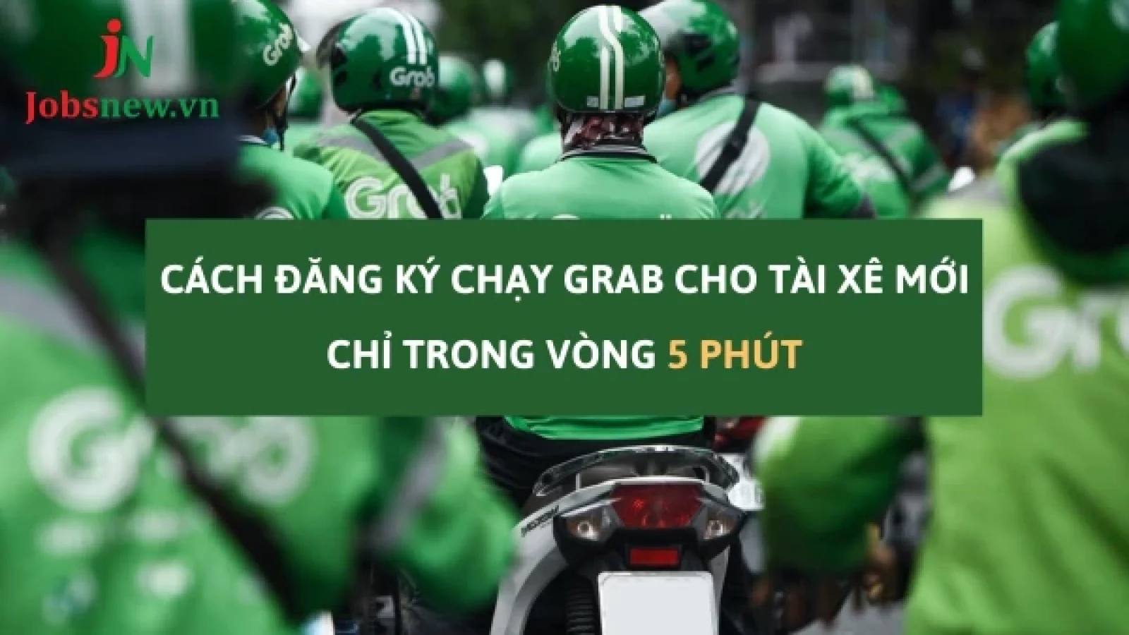 đăng ký chạy grab