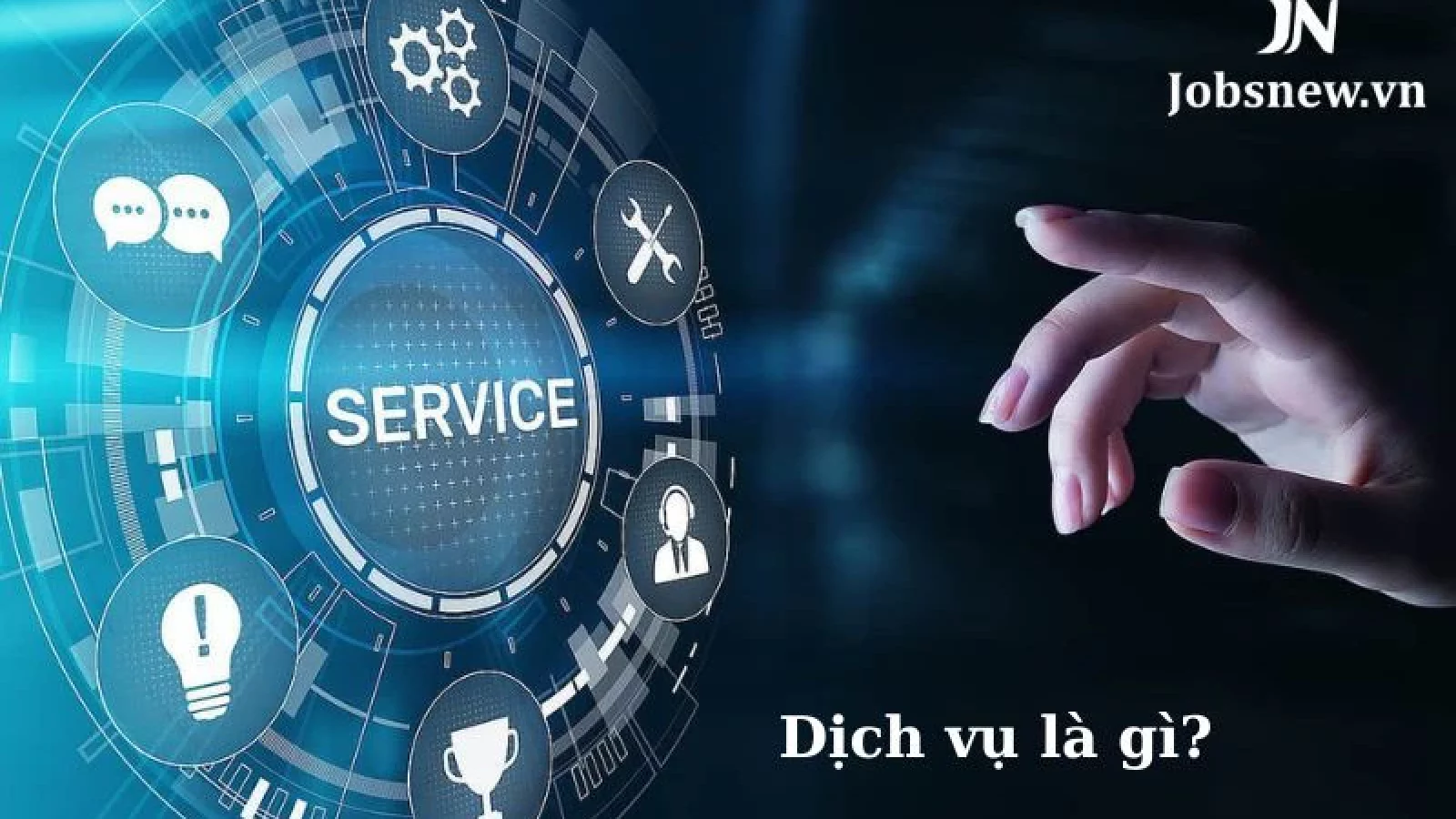 dịch vụ là gì