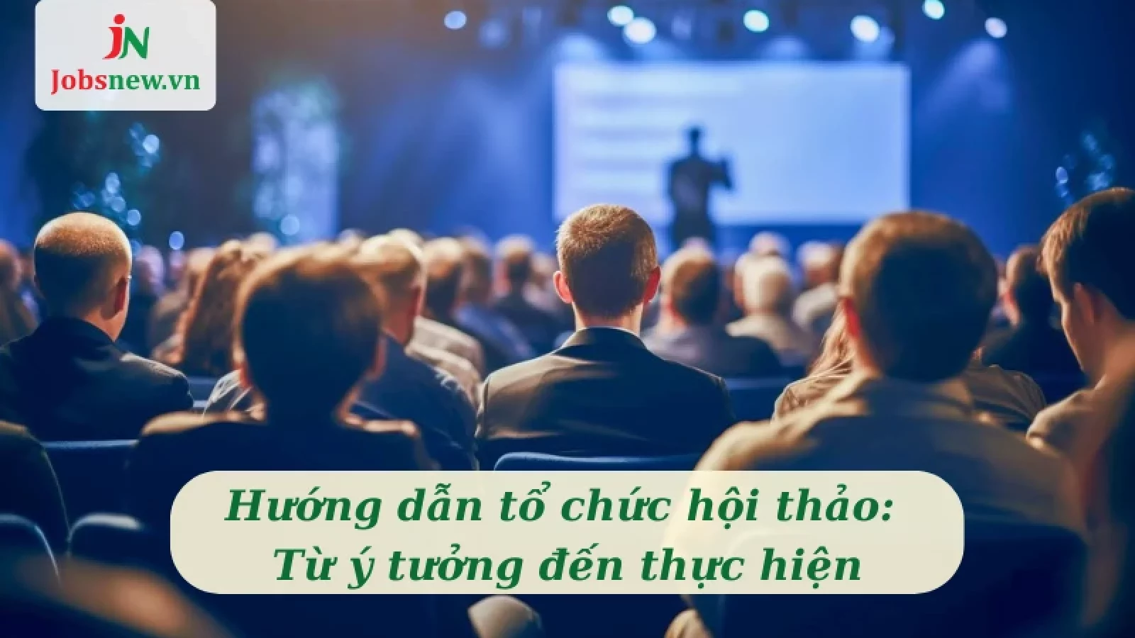 tổ chức hội thảo