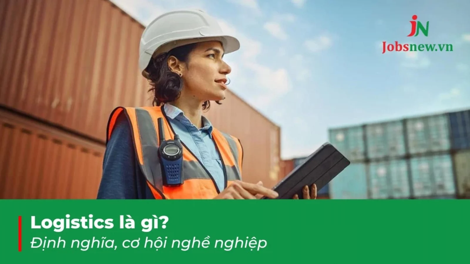 logistics-la-gi-jobsnew-avt