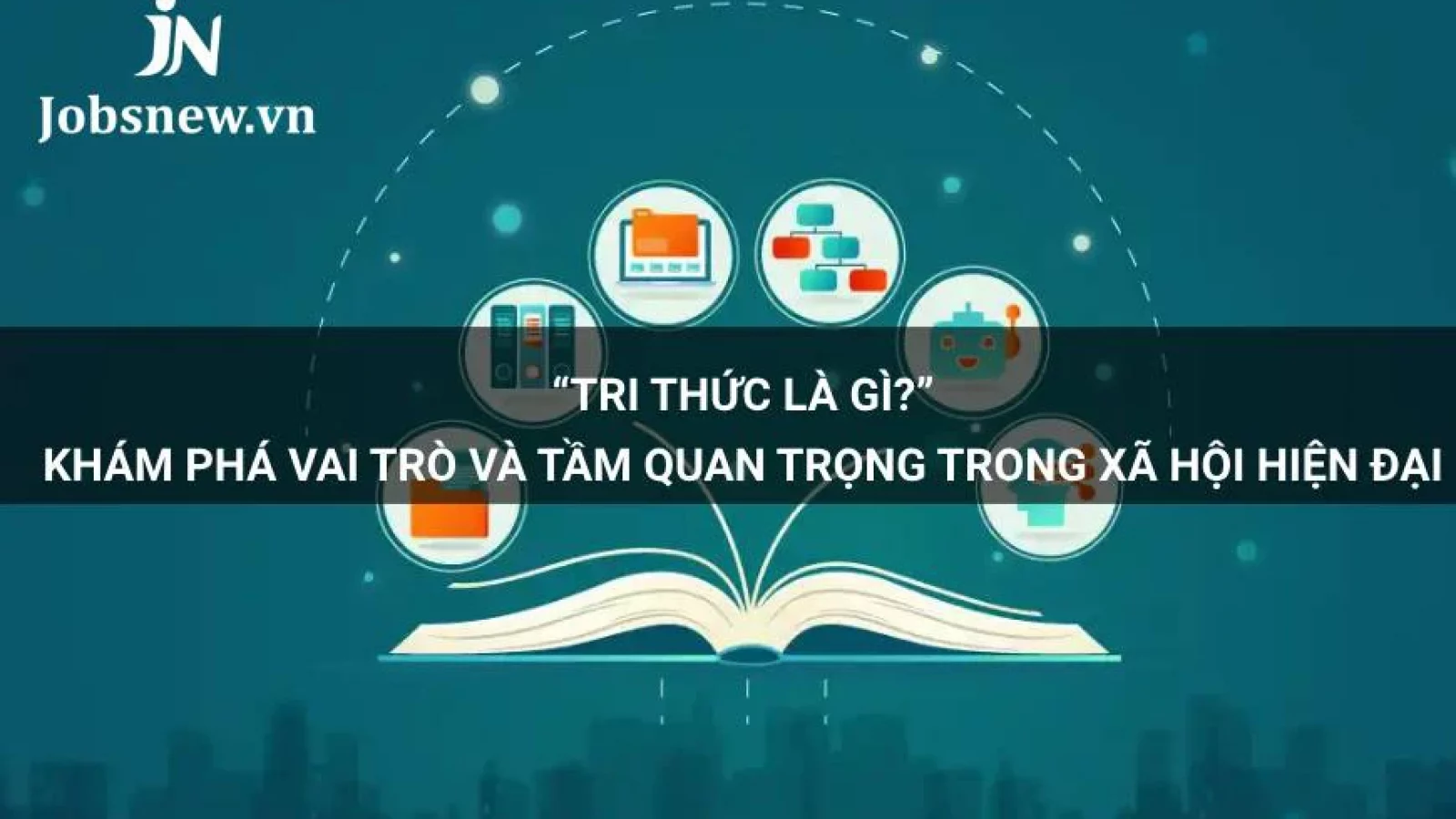 Tri thức là gì?
