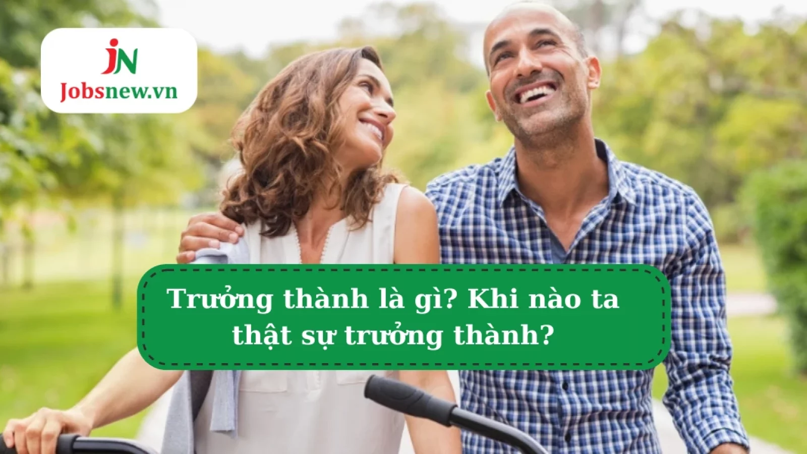 trưởng thành là gì
